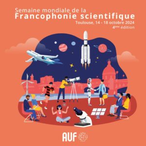 affiche semaine mondiale de la francophonie scientifique
